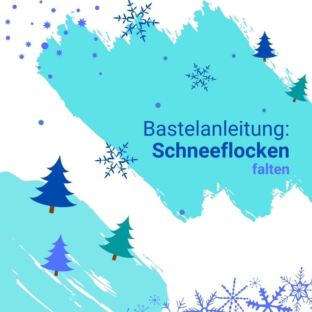 Bastelanleitung: Schneeflocke falten