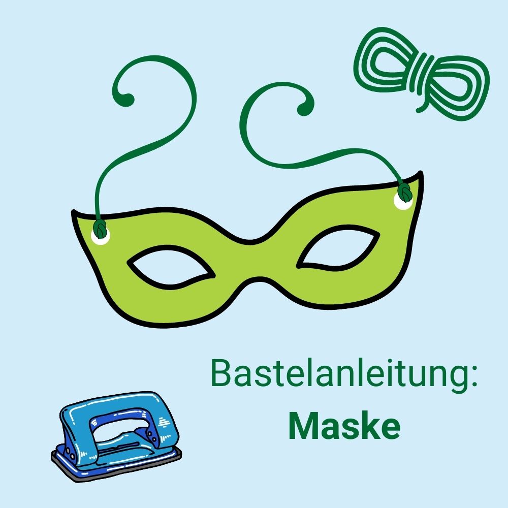 Bastelanleitung: Maske