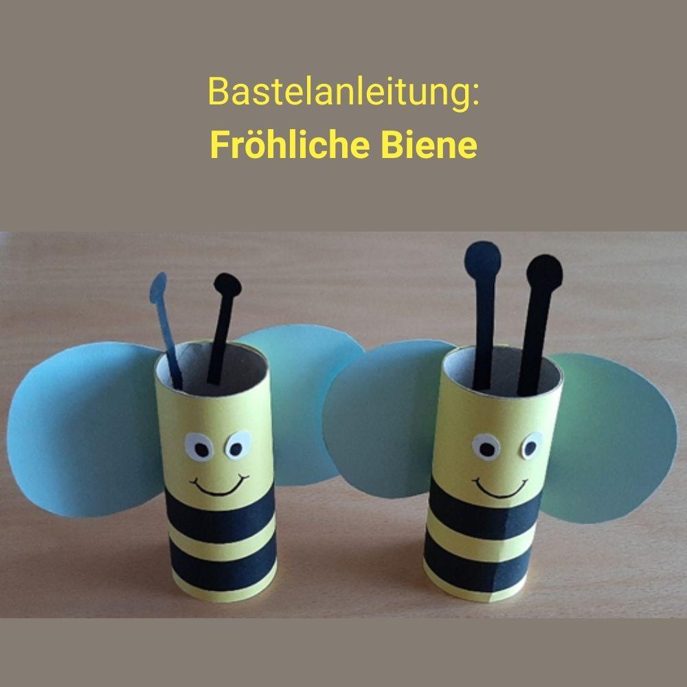 Bastelanleitung: Fröhliche Biene Bastelanleitung: Fröhliche Biene