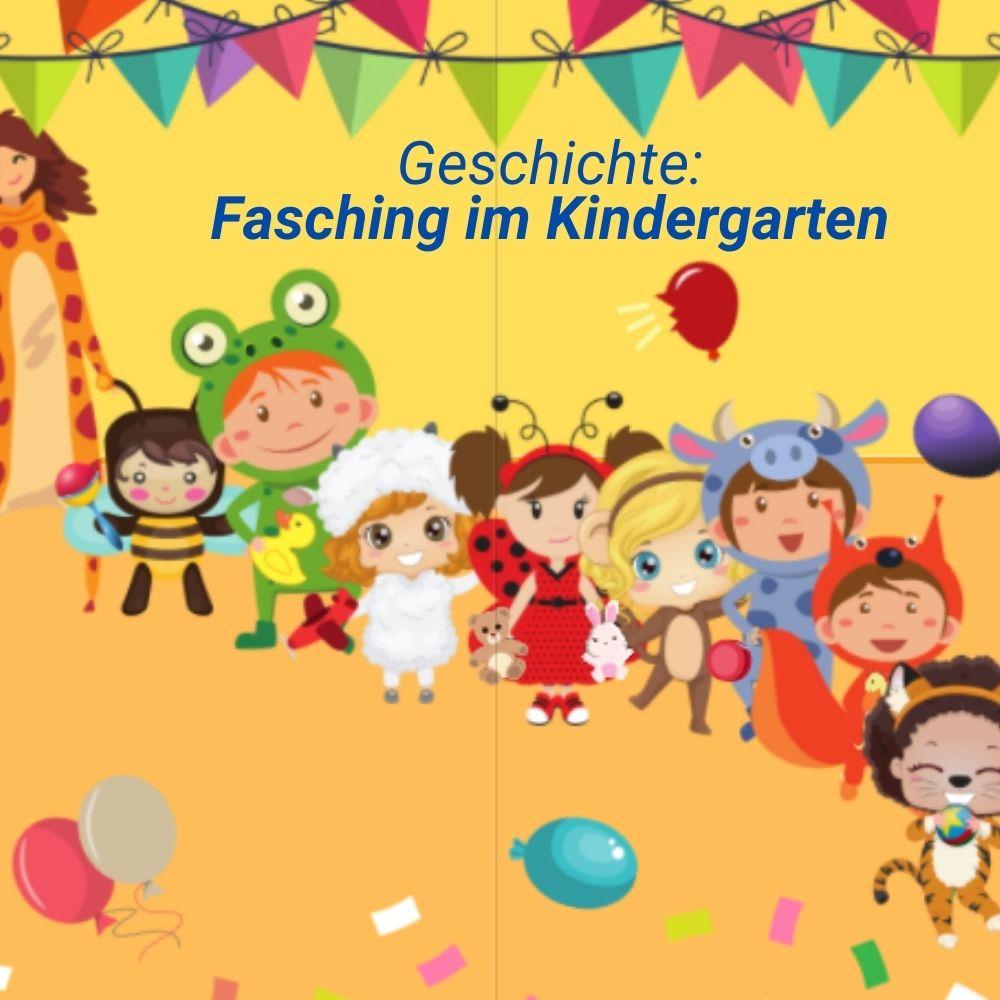 Geschichte: Fasching im Kindergarten