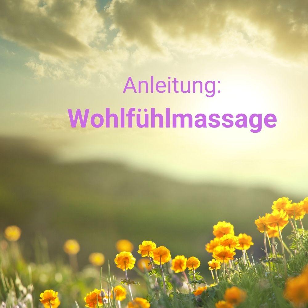 Anleitung: Wohlfühlmassage