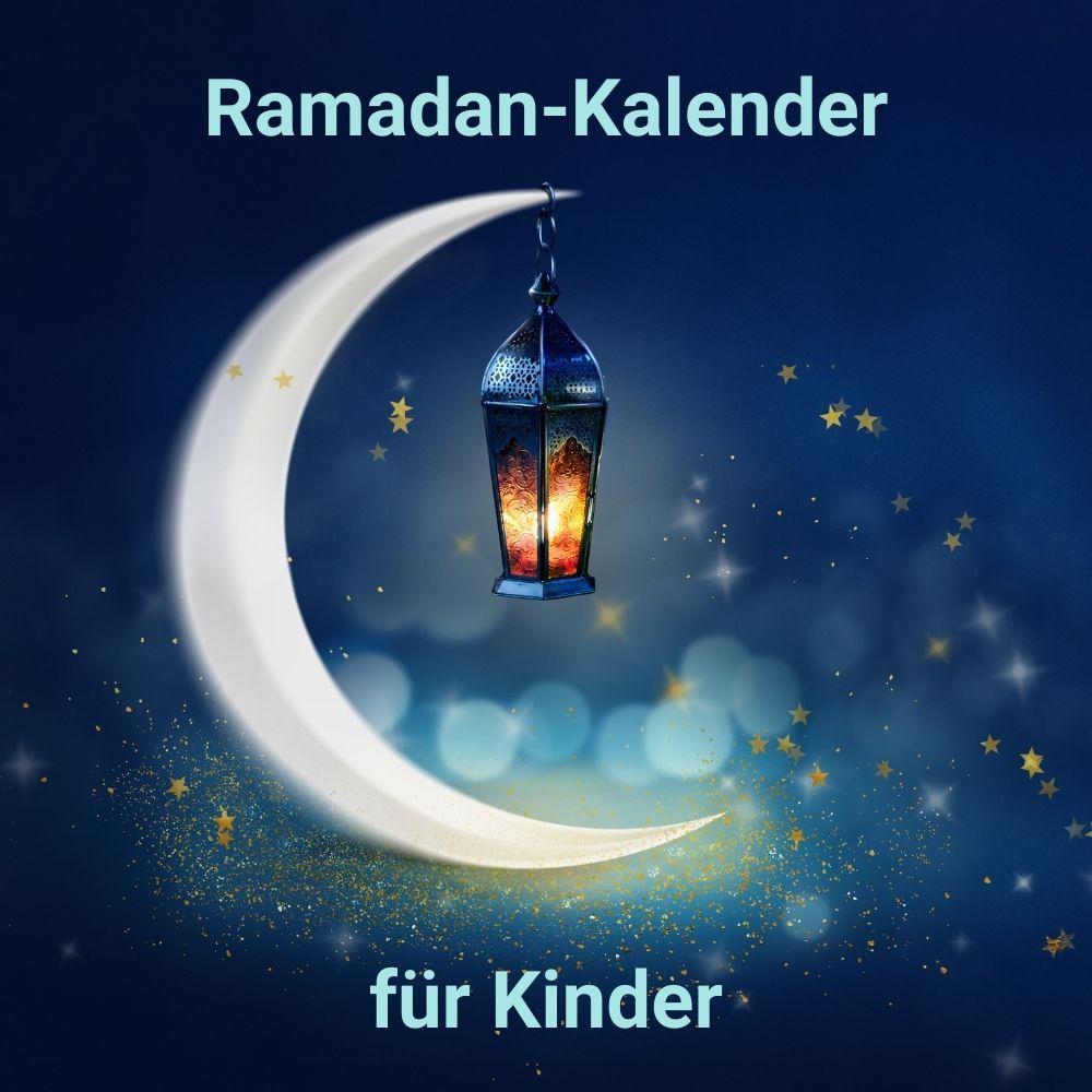 Ramadan-Kalender Ramadan-Kalender
