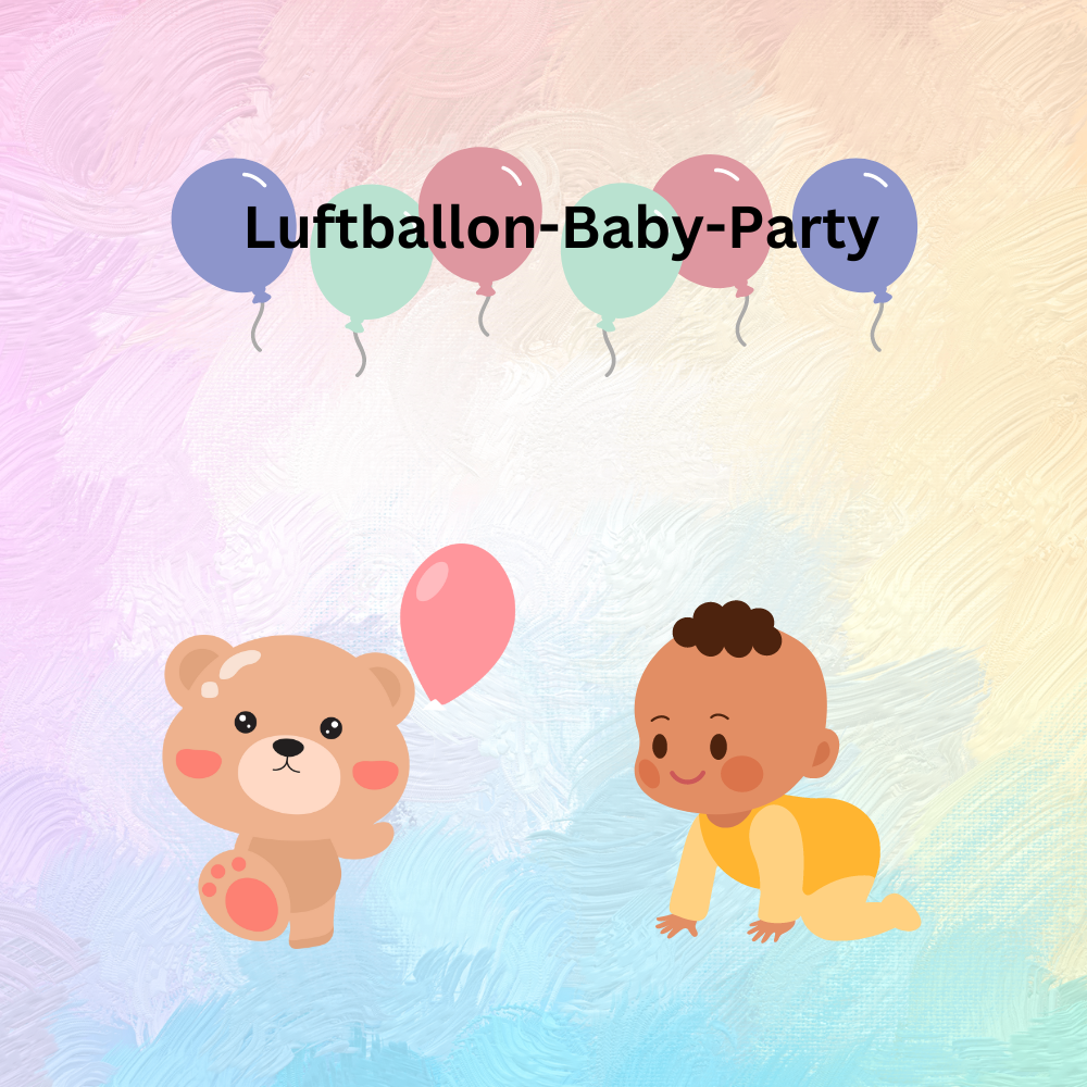 Babyspaß mit Luftballons Babyspaß mit Luftballons