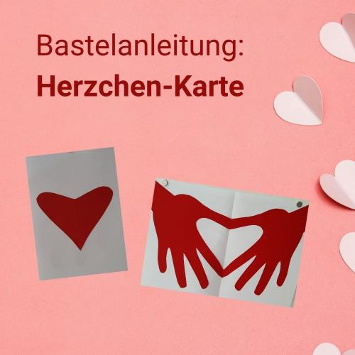 Bastelanleitung: Herzchen-Karte