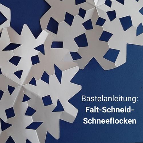 Bastelanleitung: Falt-Schneid-Schneeflocke